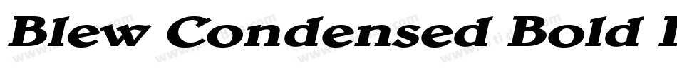 Blew Condensed Bold Italic字体转换